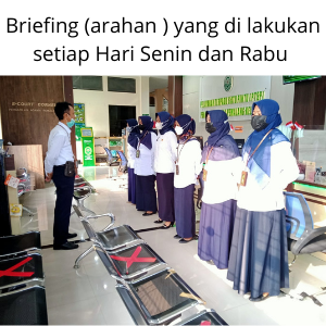 Briefing yang dilakukan Panmud Dan Kassubag Setiap Senin & Rabu